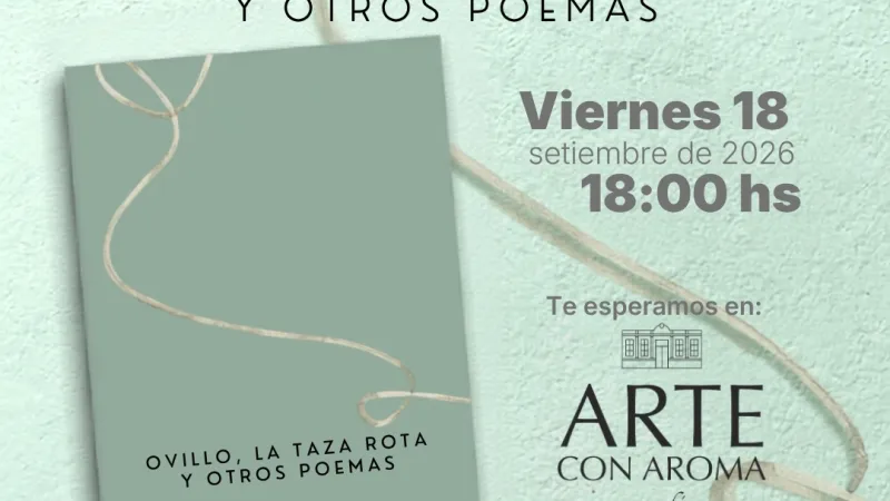 «Ovillo, la taza rota y otros poemas» — Estela Asilvera